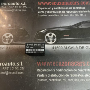 007 545 96 32 00 ELR 05 9996 21 05999621 R03 MERCEDES BENZ W124 disponemos de la posibilidad de realizar clonaciones y codificaciones , alquiler de centralitas reparacion de abs airbags , cuadros, tarjetas y direcciones Copia de llaves centralita del motor / motorsteuergerät / engine control unit unidad reprogramaciones egr dpr filtro de particulas , CONSULTAR PRECIOS Y DISPONIBLIDAD