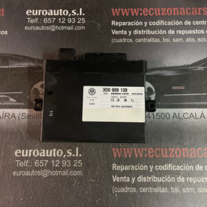 3d0 909 139 5wk48494 5wk48825 kessy disponemos de la posibilidad de realizar clonaciones y codificaciones , alquiler de centralitas reparacion de abs airbags , cuadros, tarjetas y direcciones Copia de llaves centralita del motor / motorsteuergerät / engine control unit unidad reprogramaciones egr dpr filtro de particulas , CONSULTAR PRECIOS Y DISPONIBLIDAD