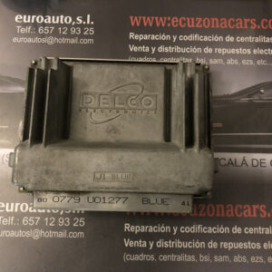 80 0779 u01277 09361735 csff 09357440 09369304 centralita de motor pontiac chevrolet disponemos de la posibilidad de realizar clonaciones y codificaciones , alquiler de centralitas reparacion de abs airbags , cuadros, tarjetas y direcciones Copia de llaves centralita del motor / motorsteuergerät / engine control unit unidad reprogramaciones egr dpr filtro de particulas , CONSULTAR PRECIOS Y DISPONIBLIDAD