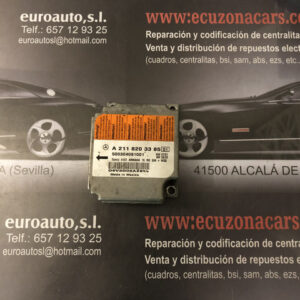 A 211 820 33 85 CENTRALITA DE AIRBAG MERCEDES BENZ CLASE E W211 CLS W219 disponemos de la posibilidad de realizar clonaciones y codificaciones , alquiler de centralitas reparacion de abs airbags , cuadros, tarjetas y direcciones Copia de llaves centralita del motor / motorsteuergerät / engine control unit unidad reprogramaciones egr dpr filtro de particulas , CONSULTAR PRECIOS Y DISPONIBLIDAD